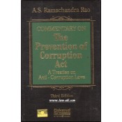 Universal's Commentary on The Prevention of Corruption Act A Treatise on Anti-Corruption Laws [HB] by A. S. Ramachandra Rao